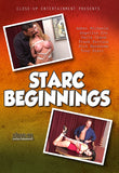 STARC BEGINNINGS