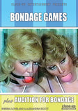 BONDAGE GAMES / AUDITION FOR BONDAGE