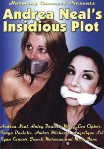 ANDREA NEAL'S INSIDIOUS PLOT