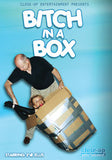 BITCH IN A BOX